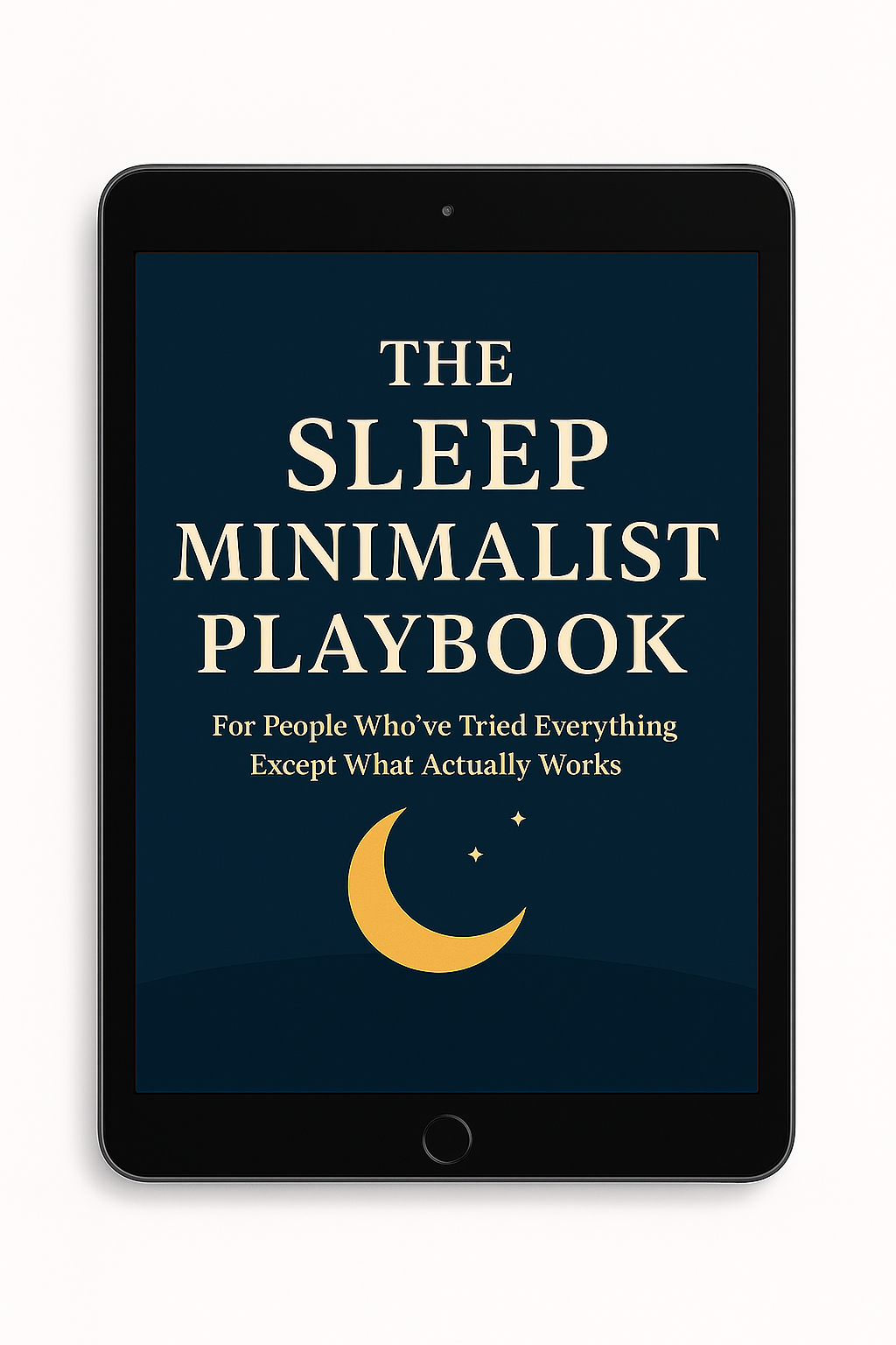 The Sleep Minimalist Playbook
